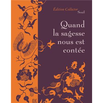 Quand la sagesse nous est contée - 1