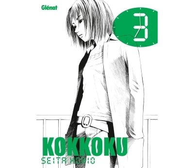 Kokkoku - Tome 03 - Seita Horio