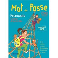 Mot de Passe Français CM2 - Cahier élève