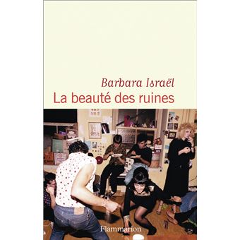 La beauté des ruines - 1