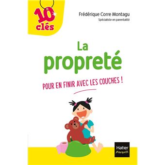 La propreté - Pour en finir avec les couches ! - 1