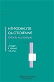 Hémodialyse quotidienne (CD-ROM inclus en fin d'ouvrage)