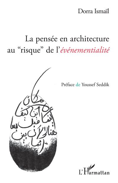 La pensee en architecture au "risque" de l'evene