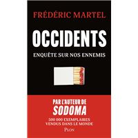 Occidents - Enquête sur nos ennemis