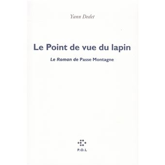 Le Point de vue du lapin - 1