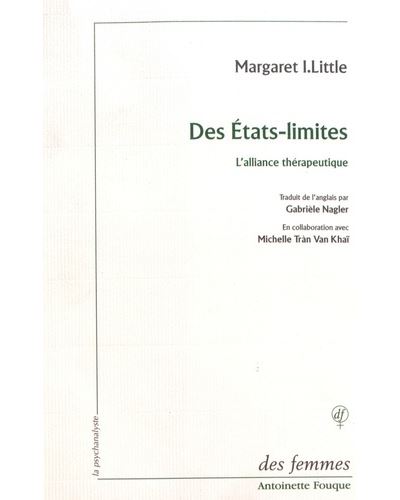 Des états-limites - Margarete I. Little - (donnée non spécifiée)