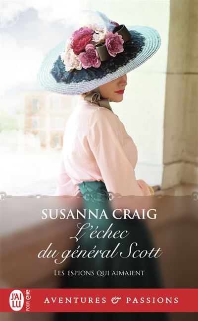 L'échec du général Scott - Susanna Craig - Poche