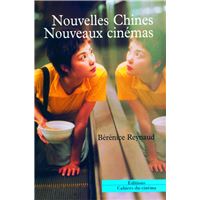Nouvelles Chines Nouveaux Cinémas