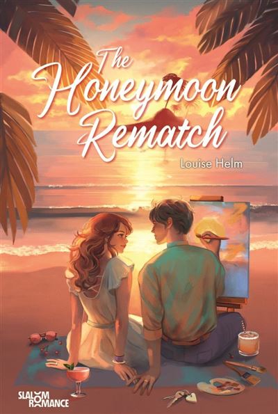 The Honeymoon's Rematch - Slalom Romance - Romance new a