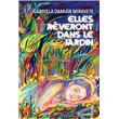 Elles rêveront dans le jardin