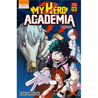 My Hero Academia : My Hero Academia T03