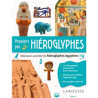 Premiers pas en hiéroglyphes - 1
