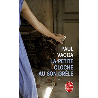 La Petite Cloche au son grêle - 1