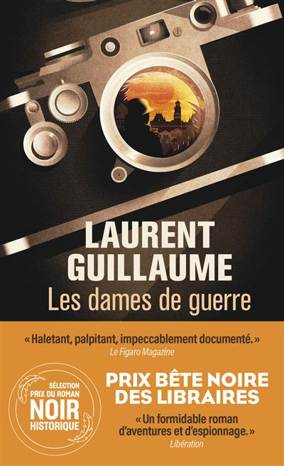 Les Dames de guerre - Laurent Guillaume - Poche