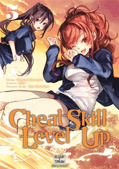 Cheat Skill Level Up - Tome 05
