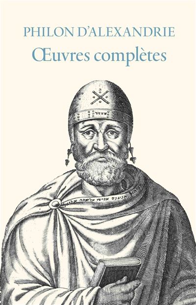 Oeuvres complètes - broché - Philon D'Alexandrie, Livre tous les