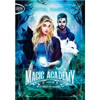 Magic Academy - Tome 8 : Les ombres de l'académie