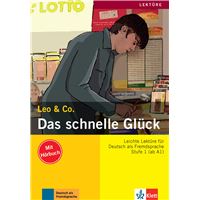 Das schnelle Glück