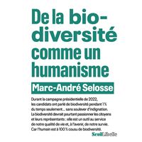De la biodiversité comme un humanisme