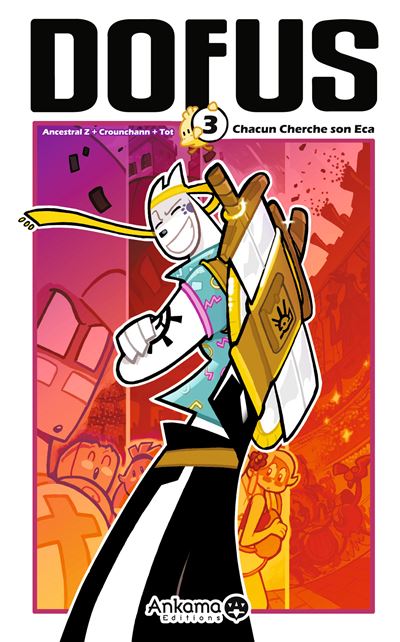Dofus t03 chacun cherche son eca -  Ancestral Z - cartonné