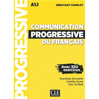 Communication progressive débutant complet 3è édition