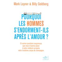 Pourquoi les hommes s'endorment-ils après l'amour ?