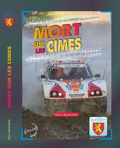 Mort sur les Cimes - Pierre Ranchou - Ranchou Pierre - broché - Roman