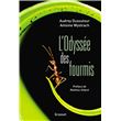 L'Odyssée des fourmis