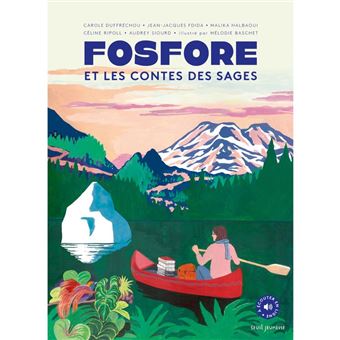 Fosfore et les contes des sages - 1