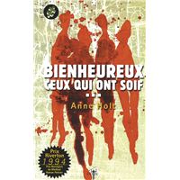 Bienheureux ceux qui ont soif