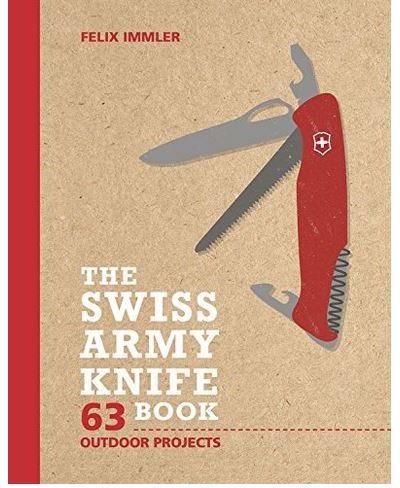 The Swiss Army Knife Book /anglais