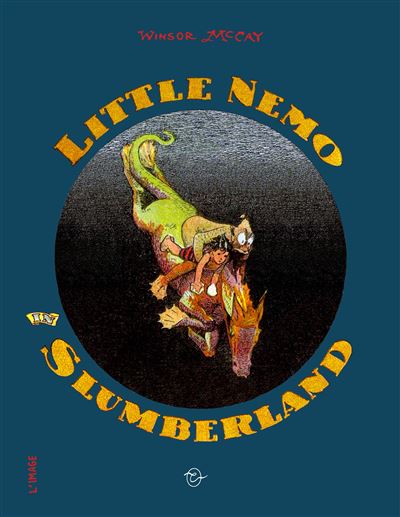 Little Nemo in Slumberland (Anthologie) - Winsor McCay - relié