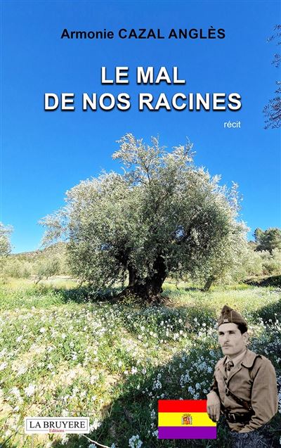 Le mal de nos racines