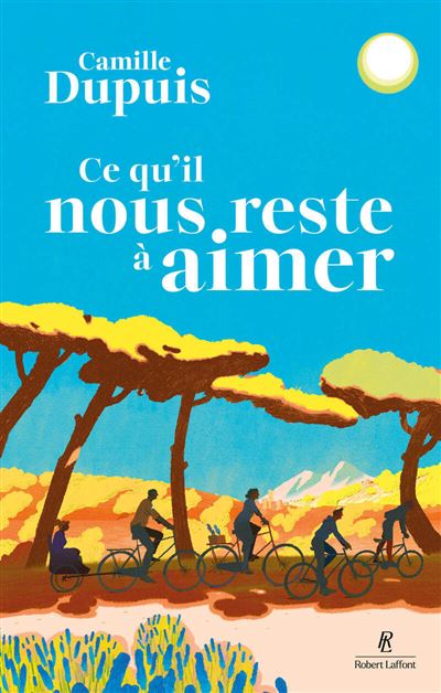 Ce qu'il nous reste à aimer - Camille Dupuis (2026)