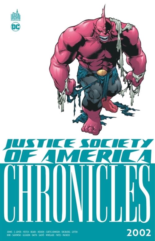 JSA Chronicles 2002 - Geoff Johns - relié