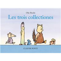 Olie-Boulie : Les trois collectiones