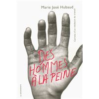 Des hommes à la peine