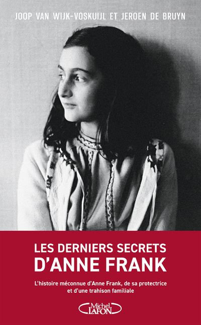 Les derniers secrets d'Anne Frank - Joop Van Wijk-Voskuijl (2024)