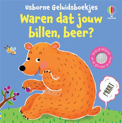 Waren dat jouw billen, beer?