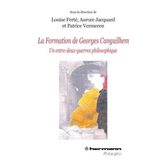 La formation de Georges Canguilhem - 1