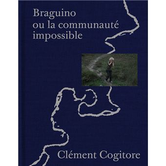 Braguino Ou La Communaute Impossible - 1