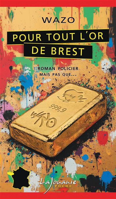 Wazo - Pour tout l'or de Brest (2025)