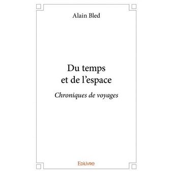 Du temps et de l'espace - 1