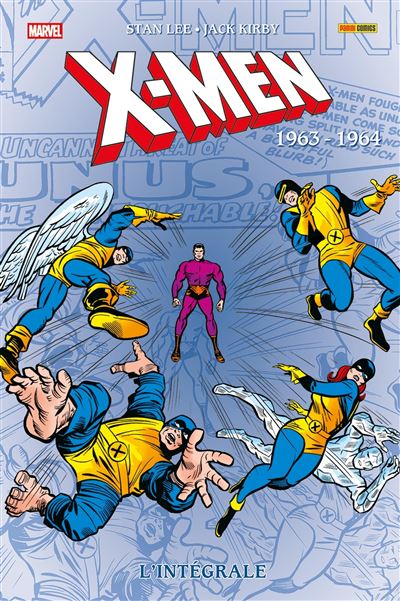 X-Men - X-Men : L'intégrale 1963-1964 (Nouvelle édition) - Stan