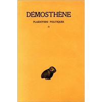 Plaidoyers politiques. Tome II : Contre Midias - Contre Aristocrate