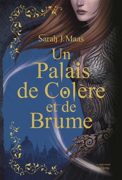 Un palais d'épines et de roses - Un Palais de colère et de brume (ACOTAR) Tome 2 : Un Palais d'épines et de roses T2 - Collector