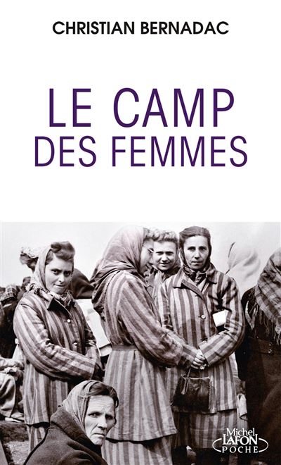 Le camp des femmes - Christian Bernadac (2026)