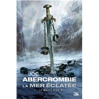 La Mer Éclatée, T1 : La Moitié d'un roi