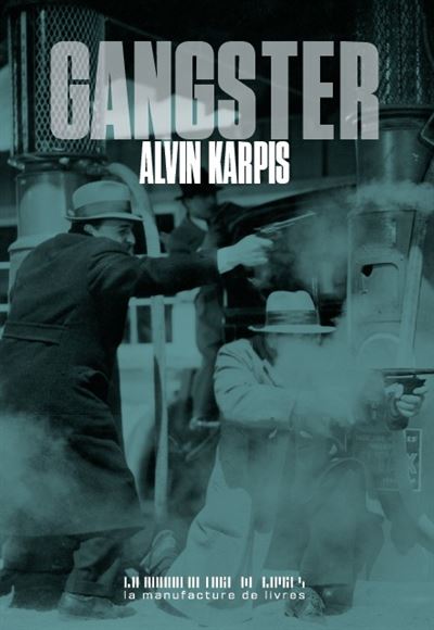 Alvin Karpis Gangster - Image 2