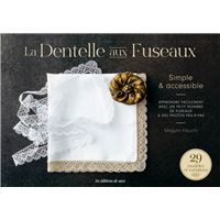 La dentelle aux fuseaux - tome 2 perfectionnez la technique